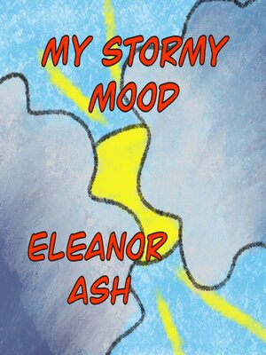 cover image of My Stormy Mood
